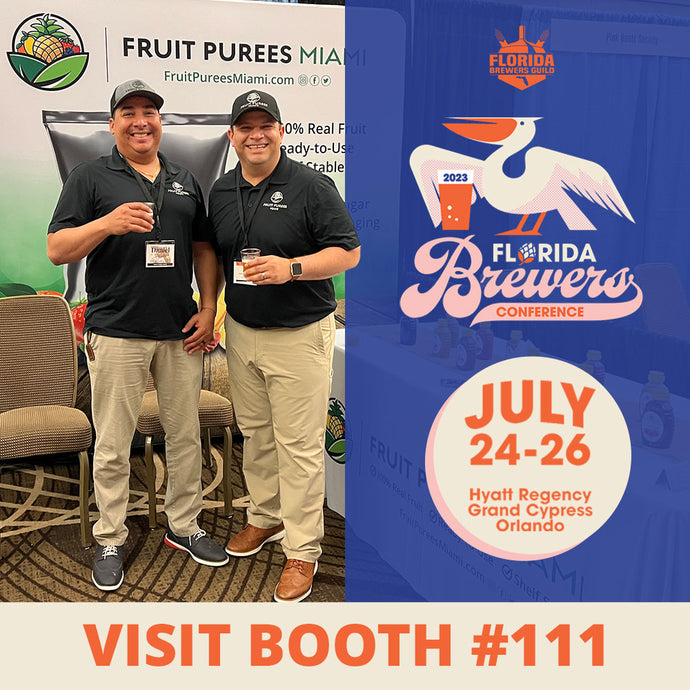 Elevate Your Craft with Aseptic Fruit Purees - Visit Our Booth at the Florida Brewers Guild Conference!